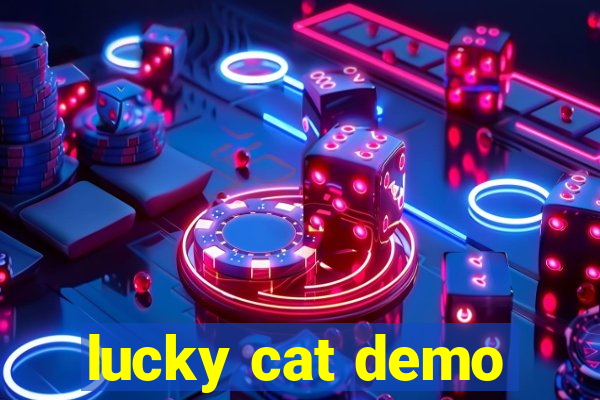 lucky cat demo