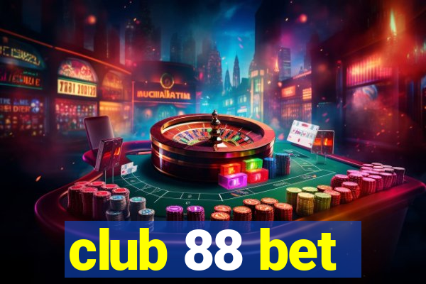 club 88 bet