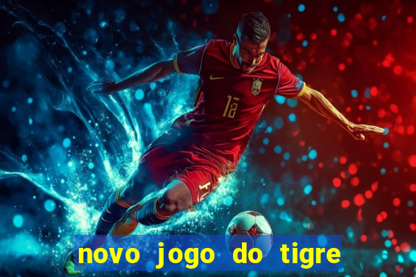 novo jogo do tigre da revenge