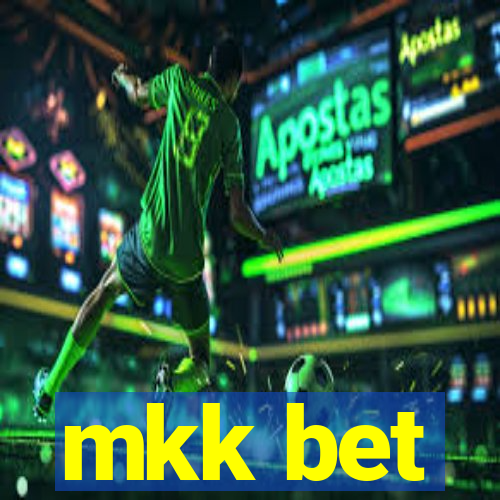 mkk bet