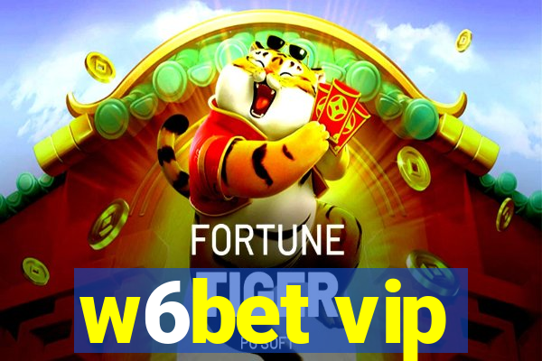 w6bet vip