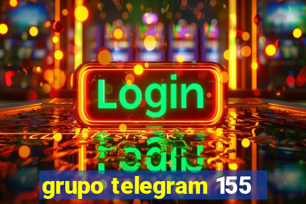 grupo telegram 155