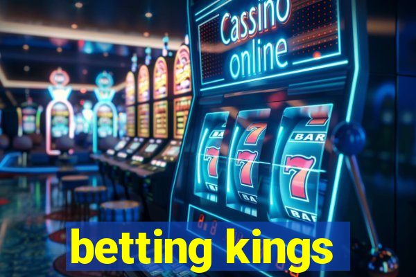 betting kings