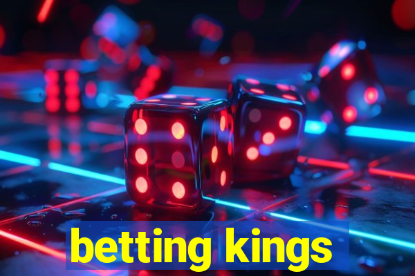 betting kings