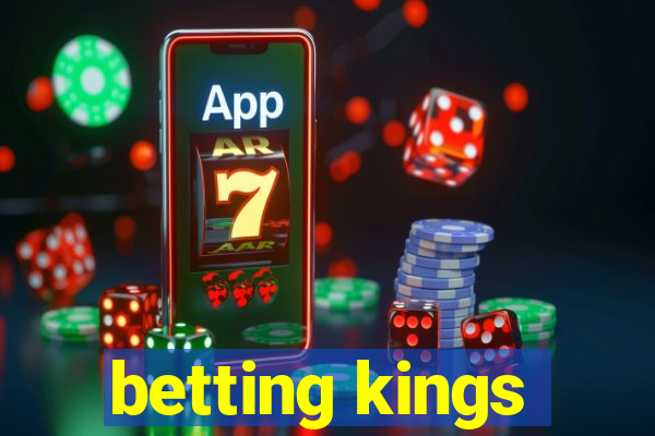 betting kings