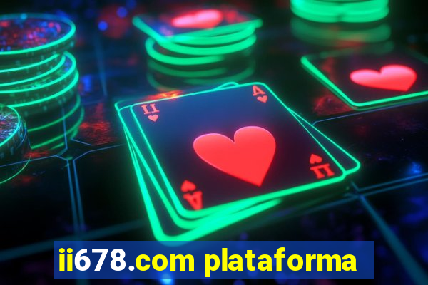 ii678.com plataforma