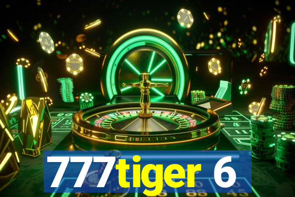 777tiger 6