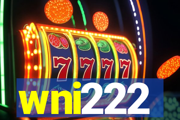 wni222