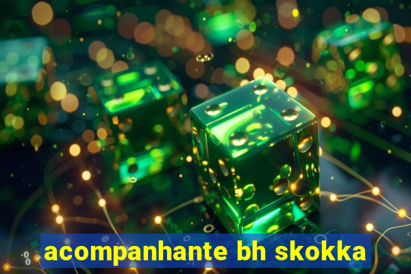 acompanhante bh skokka