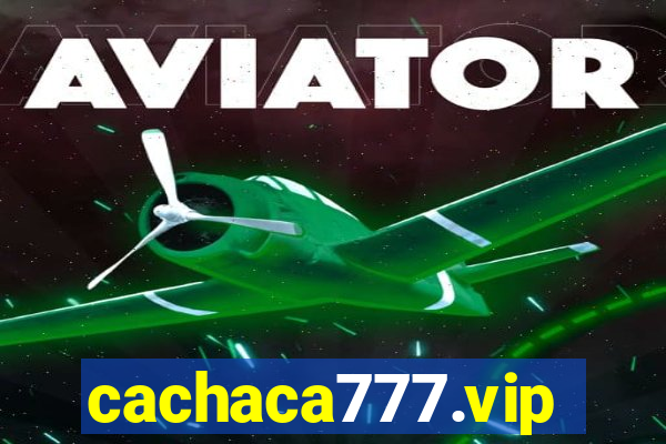 cachaca777.vip