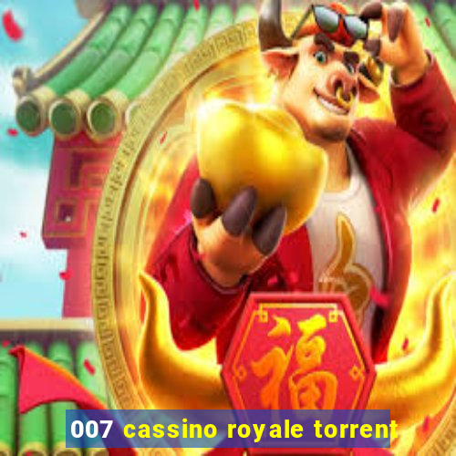 007 cassino royale torrent