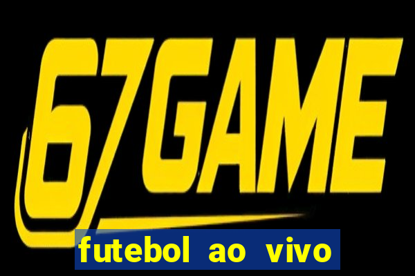 futebol ao vivo mundo fut