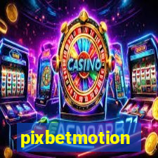 pixbetmotion