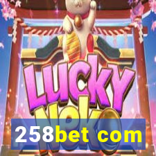 258bet com