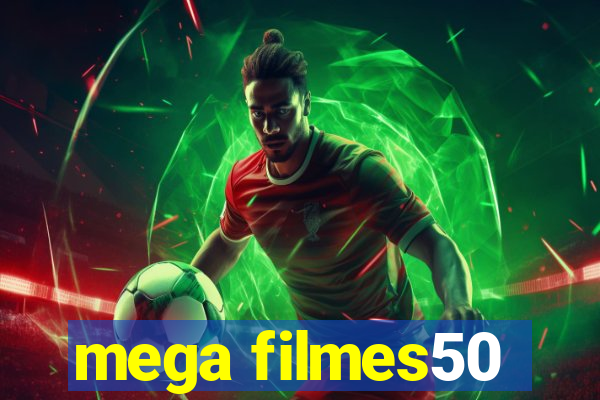 mega filmes50