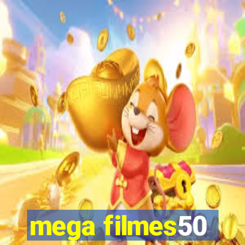 mega filmes50