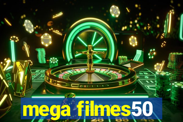 mega filmes50