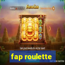 fap roulette