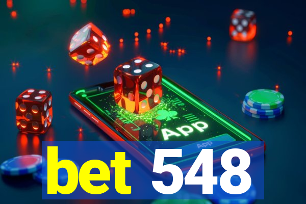 bet 548