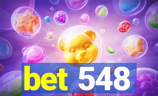 bet 548