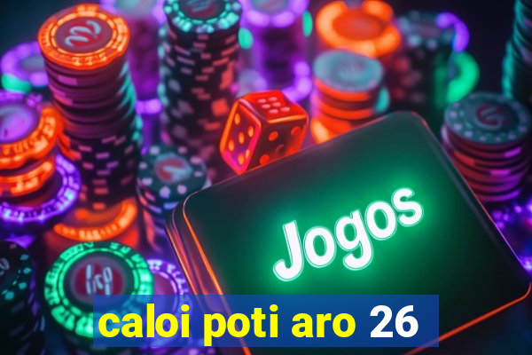 caloi poti aro 26