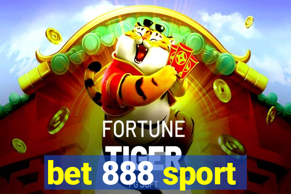 bet 888 sport