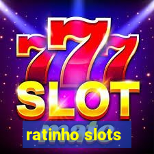 ratinho slots