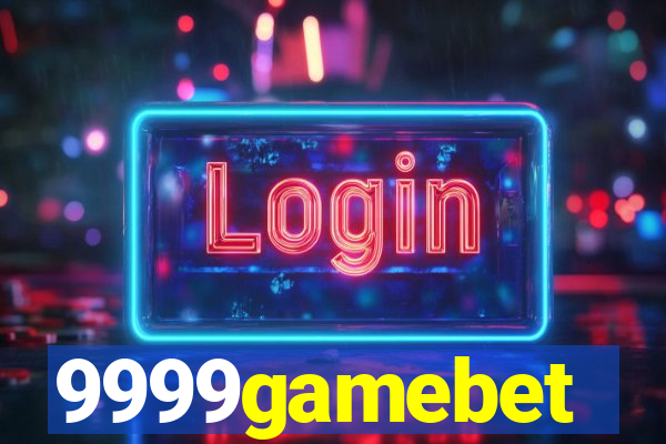 9999gamebet