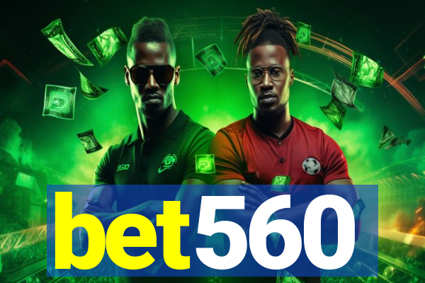 bet560