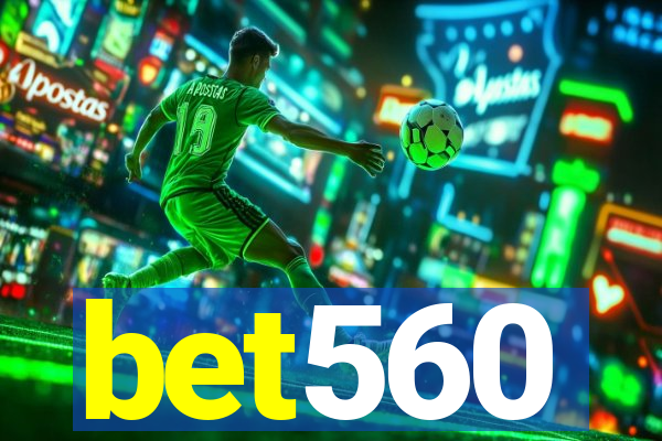 bet560