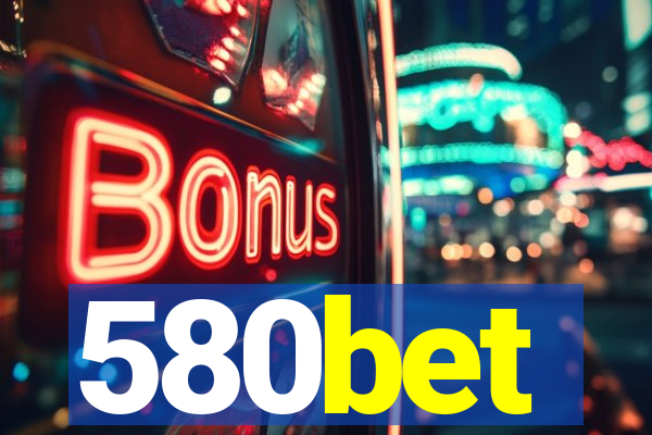 580bet