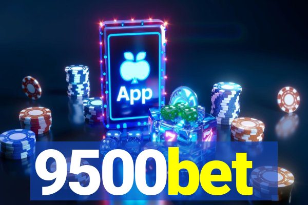 9500bet