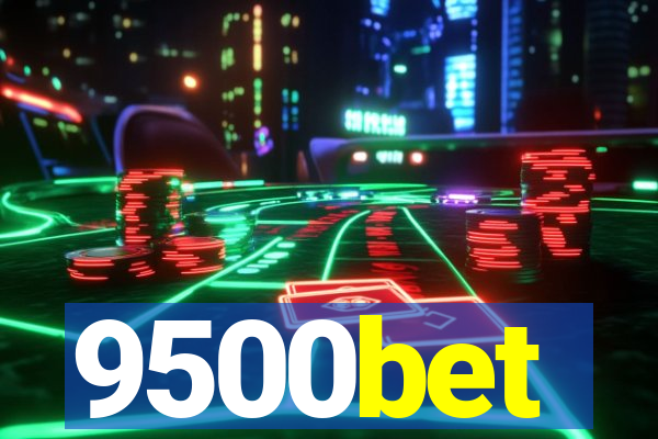 9500bet