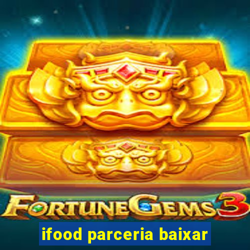 ifood parceria baixar