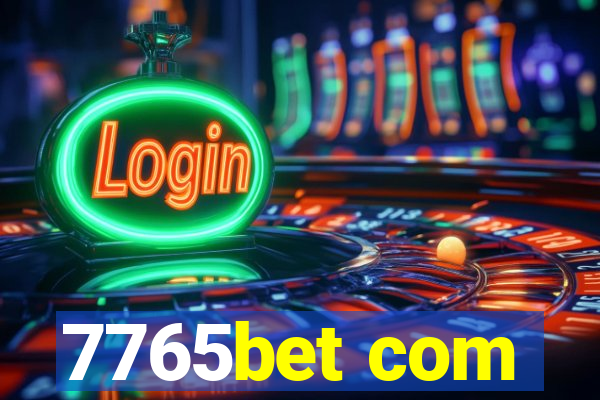 7765bet com