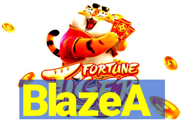 BlazeA