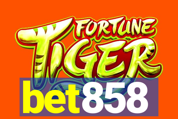 bet858