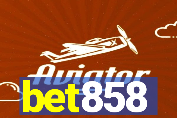 bet858