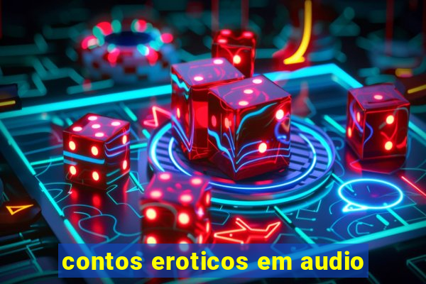 contos eroticos em audio