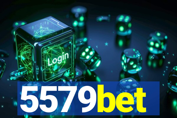 5579bet