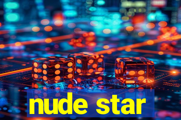 nude star