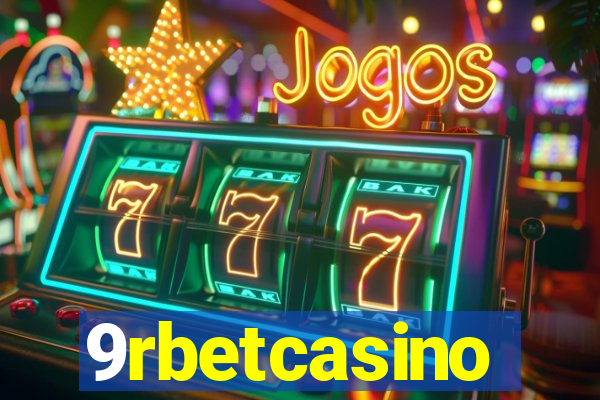 9rbetcasino