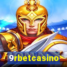 9rbetcasino