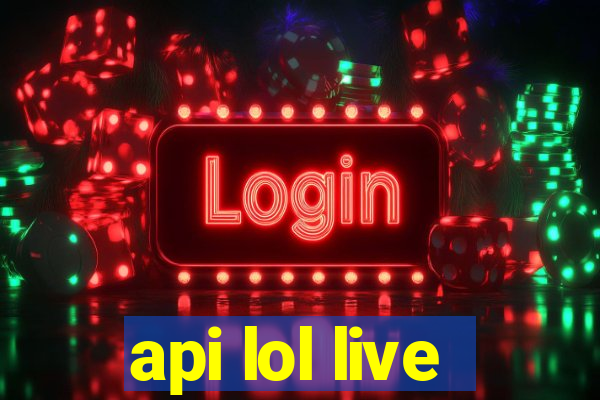 api lol live