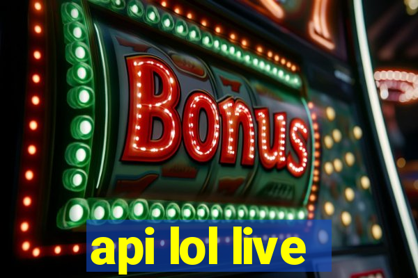 api lol live