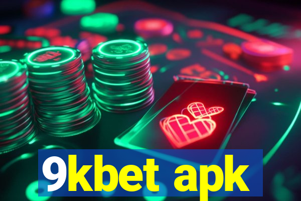 9kbet apk