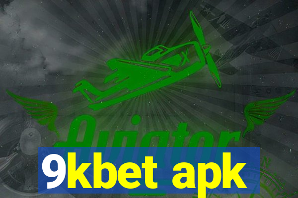 9kbet apk