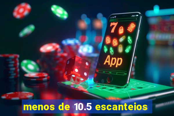 menos de 10.5 escanteios