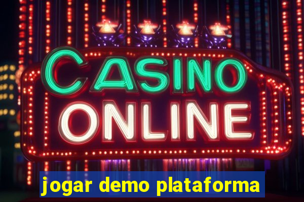 jogar demo plataforma