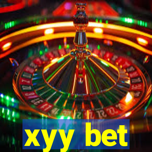 xyy bet